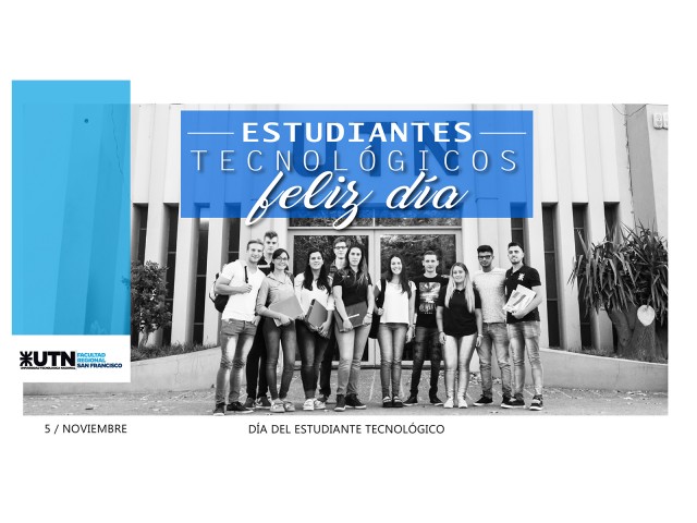 ¡Feliz Día del Estudiante Tecnológico!