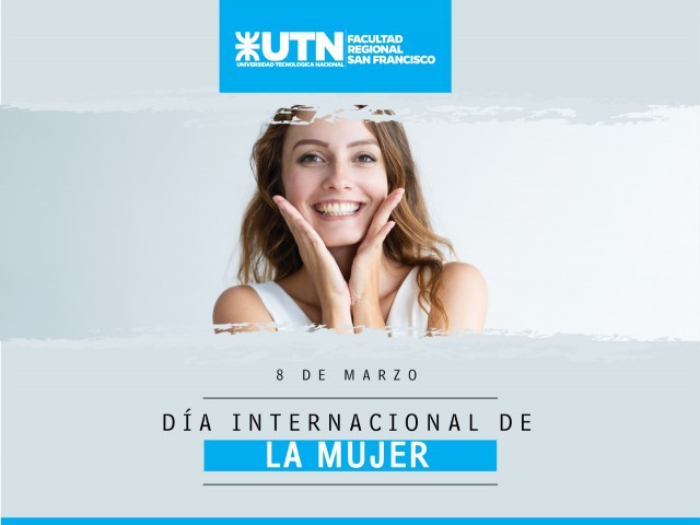 Hoy se conmemora el Día Internacional de la Mujer