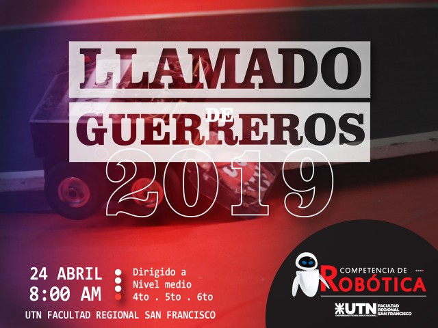 Nuevo "Llamado a Guerreros" para la competencia de robótica