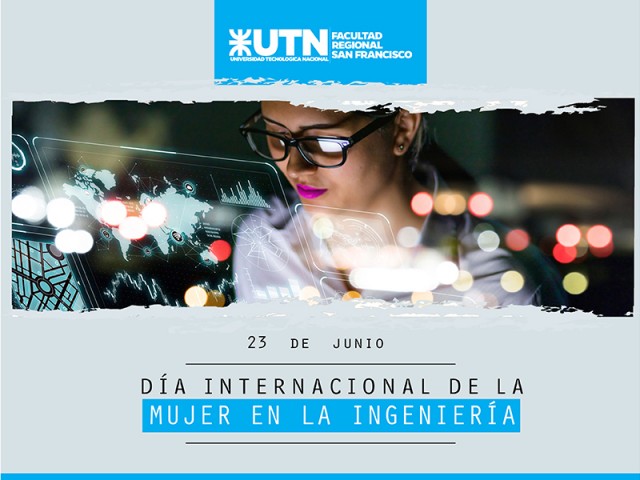 Se conmemora hoy el Día Internacional de la Mujer en la Ingeniería