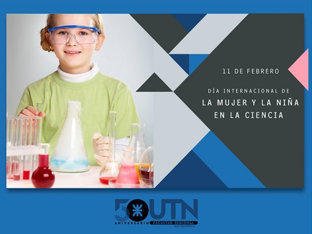 Hoy es el Día Internacional de las Mujeres y las Niñas en la Ciencia