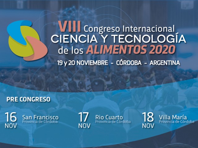 UTN San Francisco será subsede de VIII Congreso Internacional de Ciencia y Tecnología de los Alimentos