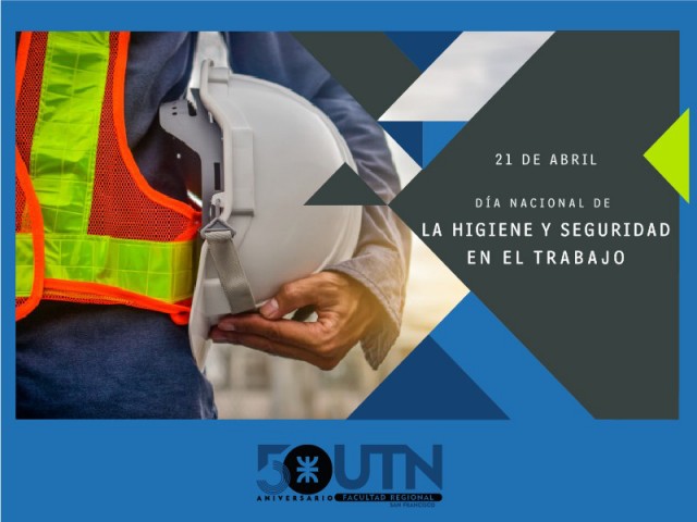 Hoy se conmemora el Día Nacional de la Higiene y Seguridad en el Trabajo