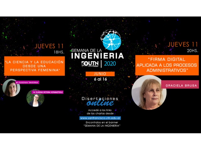 La perspectiva femenina de la ciencia, y la firma digital, temas de las charlas del jueves