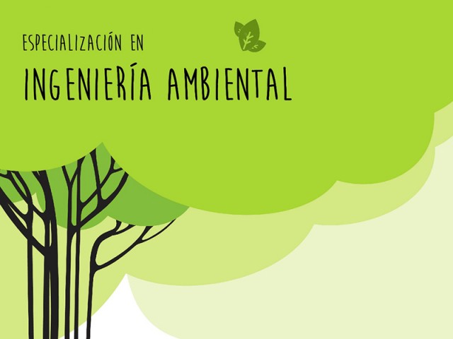 Presentarán trabajos finales de la Especialización en Ingeniería Ambiental