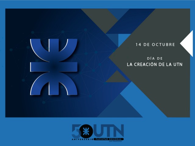 Se cumplen 61 años de la creación de la UTN