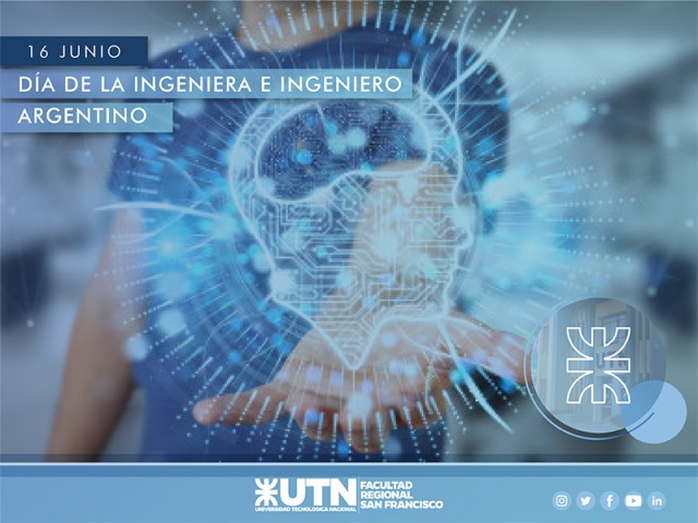 16 de junio - Día Nacional del Ingeniero y la Ingeniera