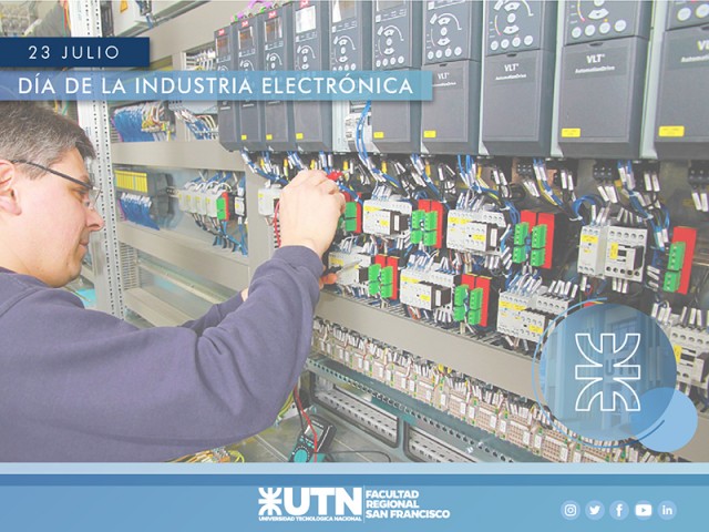 23 de Julio - Día de la Industria Electrónica