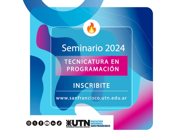 Se abrieron las inscripciones al Seminario de la Tecnicatura Universitaria en Programación