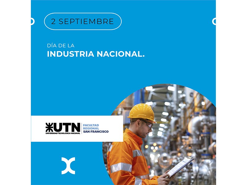 2 de septiembre - Día de la Industria Nacional