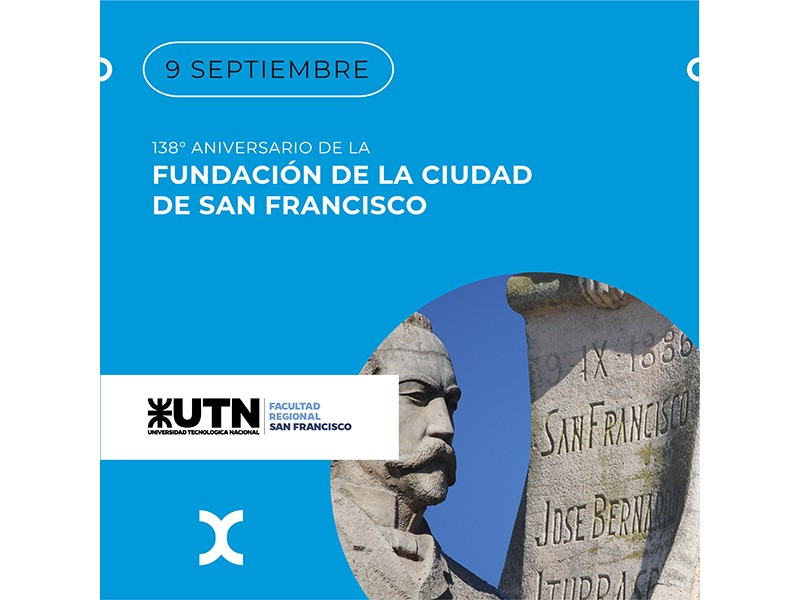 9 de septiembre - 138° aniversario de la Fundación de San Francisco