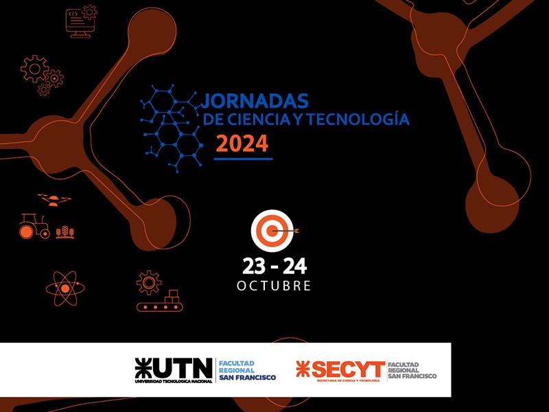 El 23 y 24 de octubre se realizarán las Jornadas de Ciencia y Tecnología 2024