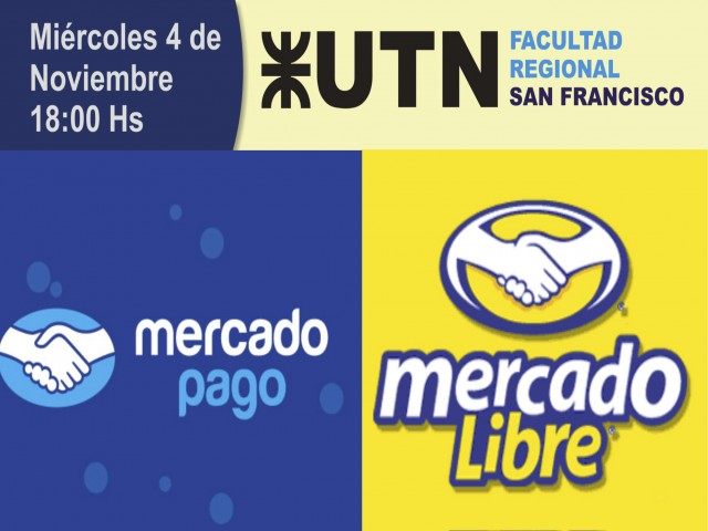 UTN: Se realizarán disertaciones sobre MercadoLibre y MercadoPago