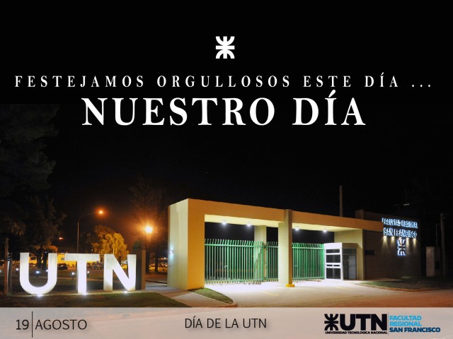 19 de agosto: Se conmemora el Día de la Universidad Tecnológica Nacional