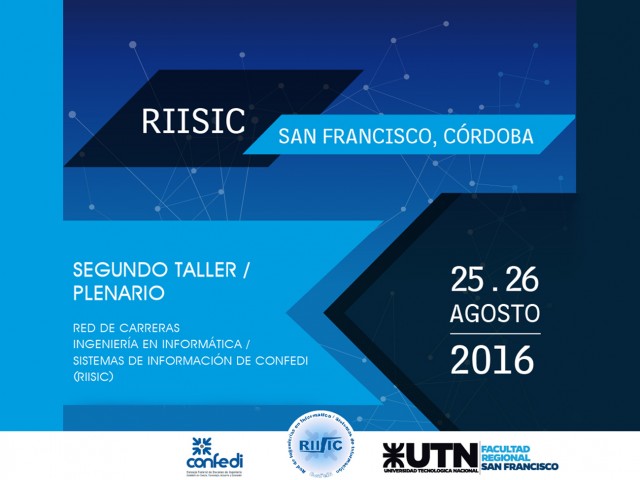 Nuestra Facultad es sede del Segundo Taller / Plenario de RIISIC