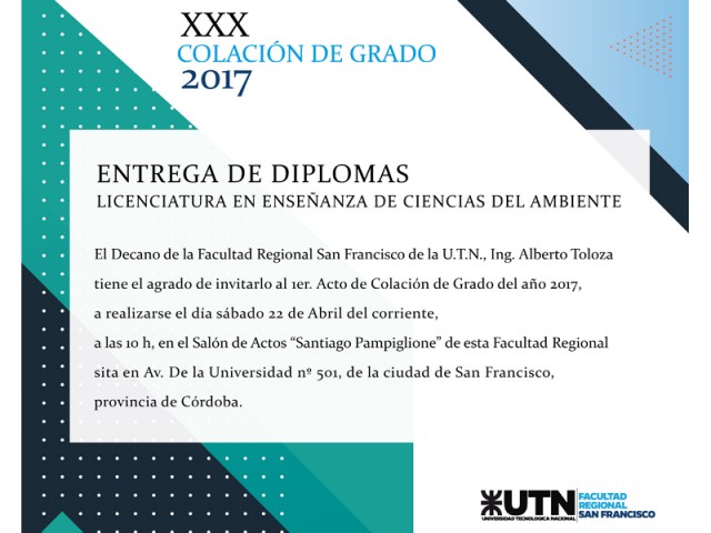 Este sábado se realizará el Primer Acto Académico de la XXX Colación de Grado