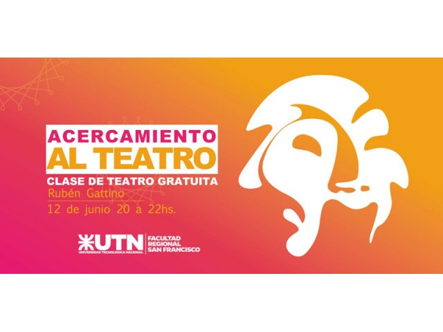 Se brindará en nuestra Facultad una clase gratuita de "Acercamiento al teatro"