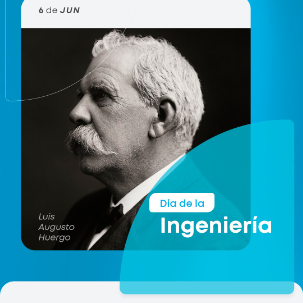 6 de junio: Día de la Ingeniería Argentina